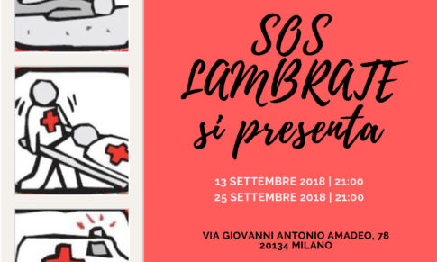 Sos Lambrate si presenta!